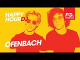 OFENBACH | FG FOR DJS FESTIVAL | LIVE DJ MIX | RADIO FG 