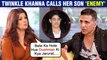 Shocking | Akshay Kumar's Wife Twinkle Khanna Fed Up Of Her Son Aarav | Calls Him Enemy