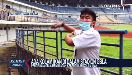 Viral!  Ada Kolam Ikan di Dalam Stadion GBLA
