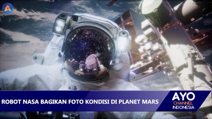 ROBOT NASA BAGIKAN FOTO KONDISI DI PLANET MARS