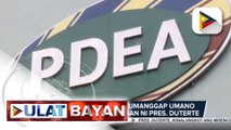 PDEA employees na tumanggap umano ng suhol, pinangalanan ni Pangul;ong Duterte