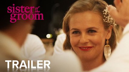 La hermana del novio (Sister of the Groom) Tráiler en inglés