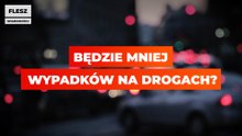 Będzie mniej wypadków na drogach?