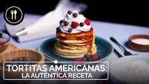 Tortitas americanas, la auténtica receta