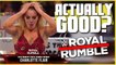 Is The Royal Rumble Actually Good?
