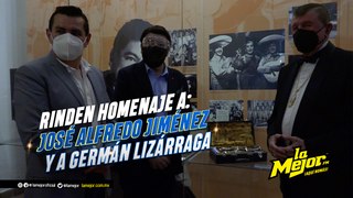 Rinden homenaje a José Alfredo Jiménez y a Germán Lizárraga