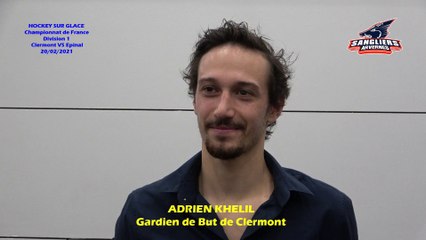 Hockey sur glace Interview d’Adrien Khelil, # 23 Gardien de But des Sangliers Arvernes - Clermont-Ferrand, 20/02/2021 (D1Poule Sud  – J4 Clermont-Ferrand VS Epinal)