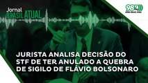 Jurista analisa decisão do STF de ter anulado a quebra de sigilo de Flávio Bolsonaro