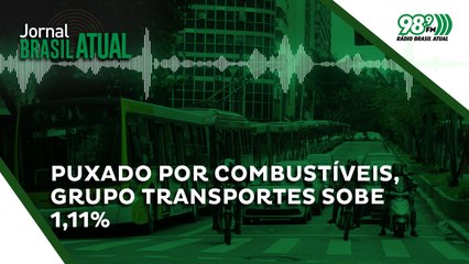 Puxado por combustíveis, grupo Transportes sobe 1,11% no IPCA-15 de fevereiro