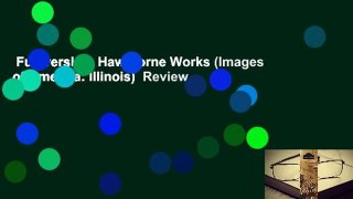 Full version  Hawthorne Works (Images of America: Illinois)  Review