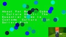 About For Books  Cuba - Culture Smart!: The Essential Guide to Customs  Culture  Best Sellers Rank