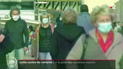 Covid-19 : de nouveaux vaccins pour lutter contre les variants