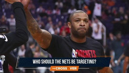 The Crossover: Who Should the Nets Be Targeting?