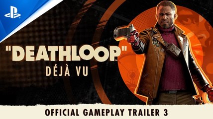 DEATHLOOP –  Trailer con Gameplay  3: Déjà Vu