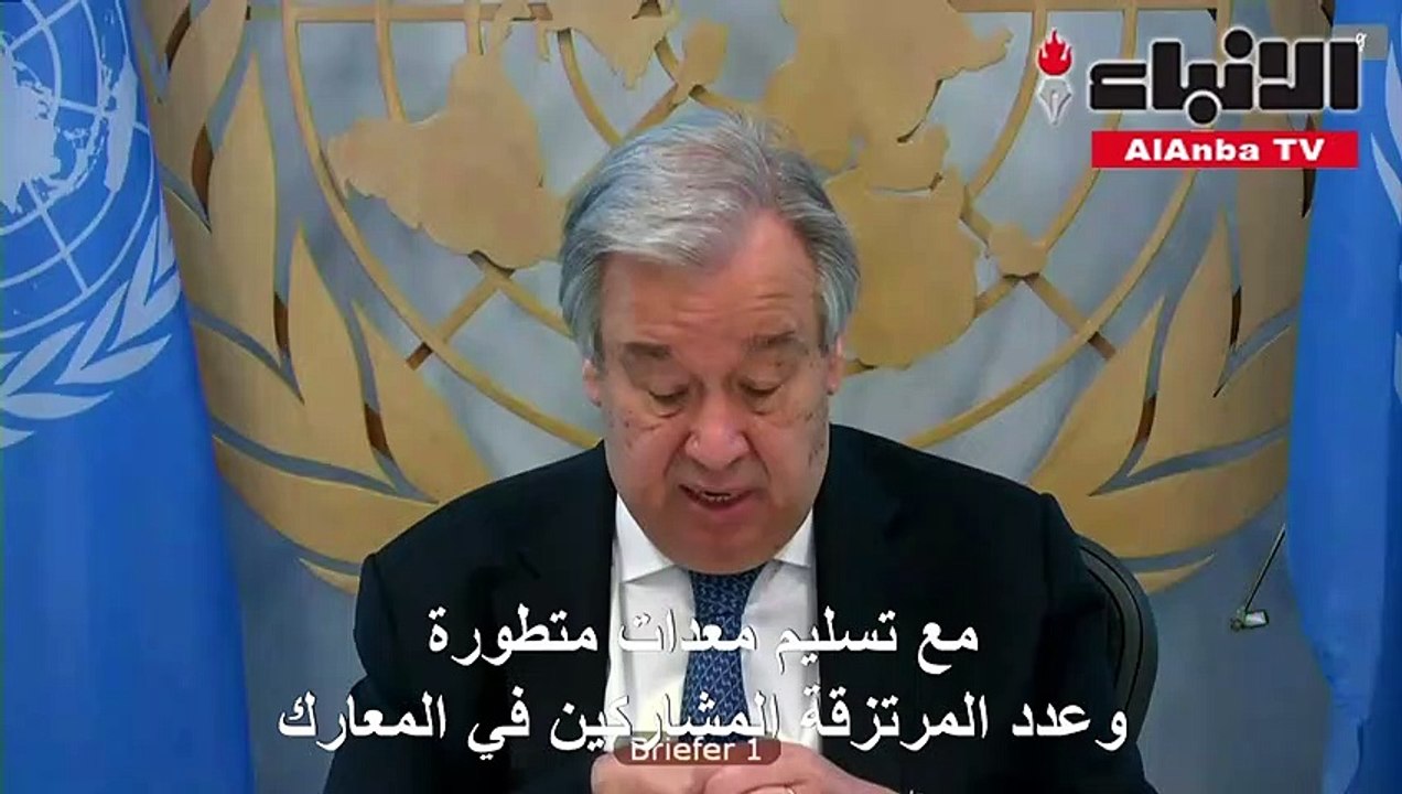أمين عام الأمم المتحدة يندد بـتدخل أجنبي غير مسبوق في ليبيا
