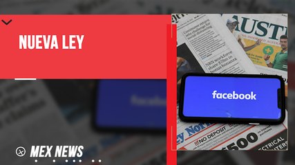 AUSTRALIA ADOPTA LEY QUE OBLIGA A GOOGLE Y FACEBOOK A PAGAR A LA PRENSA POR SU CONTENIDO