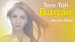 Tere Toh Bagair | Akram Rahi | Latest Punjabi Song 2021 | Japas Music