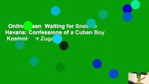 Online lesen  Waiting for Snow in Havana: Confessions of a Cuban Boy  Kostenloser Zugang