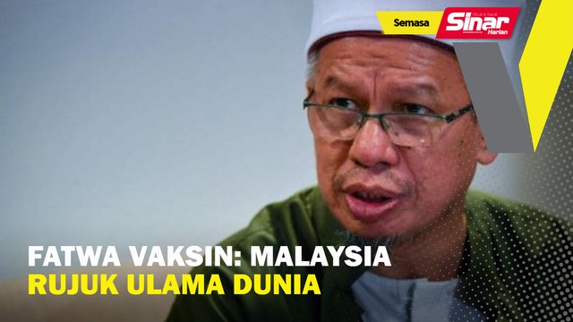 Fatwa vaksin: Malaysia rujuk ulama dunia