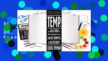[Read] Temp: The Real Story of What Happened to Your Salary, Benefits, and Job Security  For Free