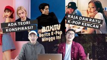ADA KONSPIRASI DI BALIK RUMOR BULLYING? RAJA DAN RATU K-POP KENCAN! | BAKMI Ep. 1