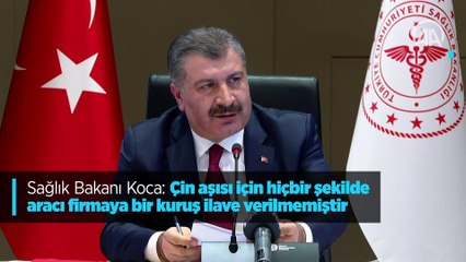 Sağlık Bakanı Koca: Çin aşısı için hiçbir şekilde aracı firmaya bir kuruş ilave verilmemiştir