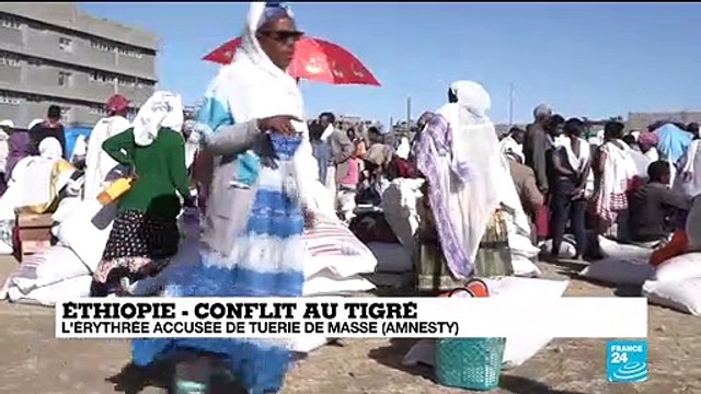 Éthiopie - Conflit au Tigré : l'Érythrée accusée de tuerie de masse selon Amnesty