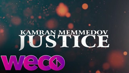 Kamran Memmedov - Justice (Audio Video)