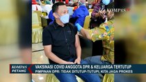 Vaksinasi Corona Anggota DPR dan Keluarga Dilakukan Tertutup