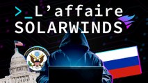 Le plus grand CYBERESPIONNAGE du 21e siècle ! (SolarWinds)