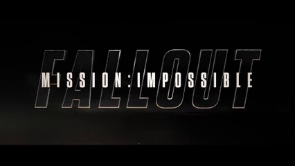 MISSION: IMPOSSIBLE - FALLOUT (2018) Bande Annonce VF - HD