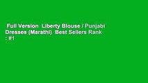 Full Version  Liberty Blouse / Punjabi Dresses (Marathi)  Best Sellers Rank : #1