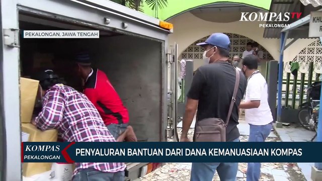 Penyaluran Bantuan Dana Kemanusiaan Kompas