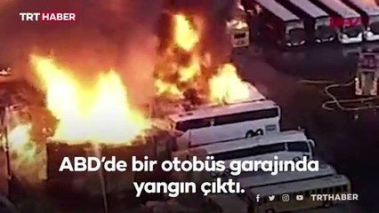 ABD'de yangın: Otobüsler küle döndü
