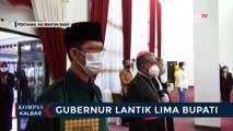 Gubernur Kalbar Lantik 5 Bupati dan Wabup Terpilih Pilkada 2020