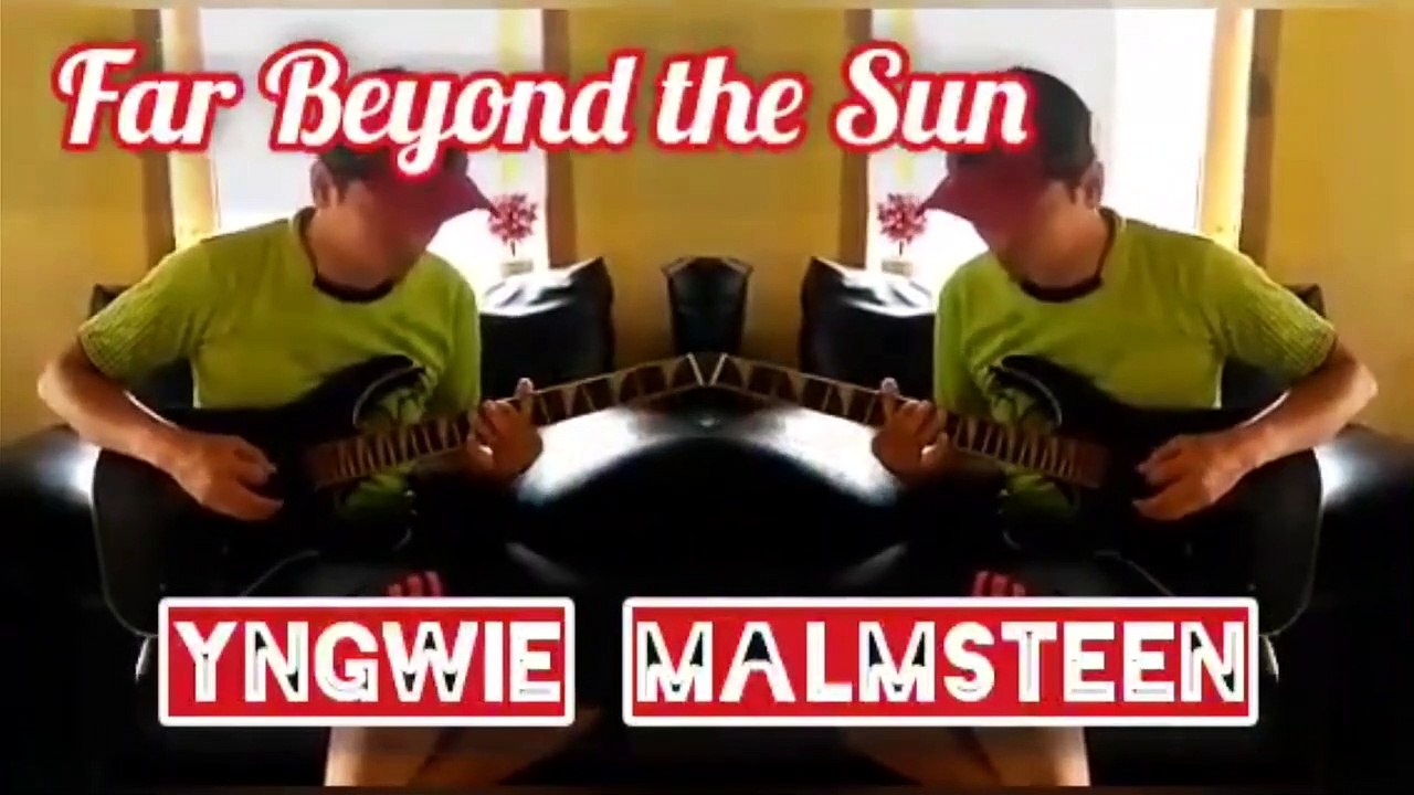 FAR BEYOND THE SUN YNGWIE MALMSTEEN Cover gitarby PakGuru Max Arif