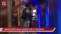 Çalıntı parayı halay çekerek ATM'ye yüklediler