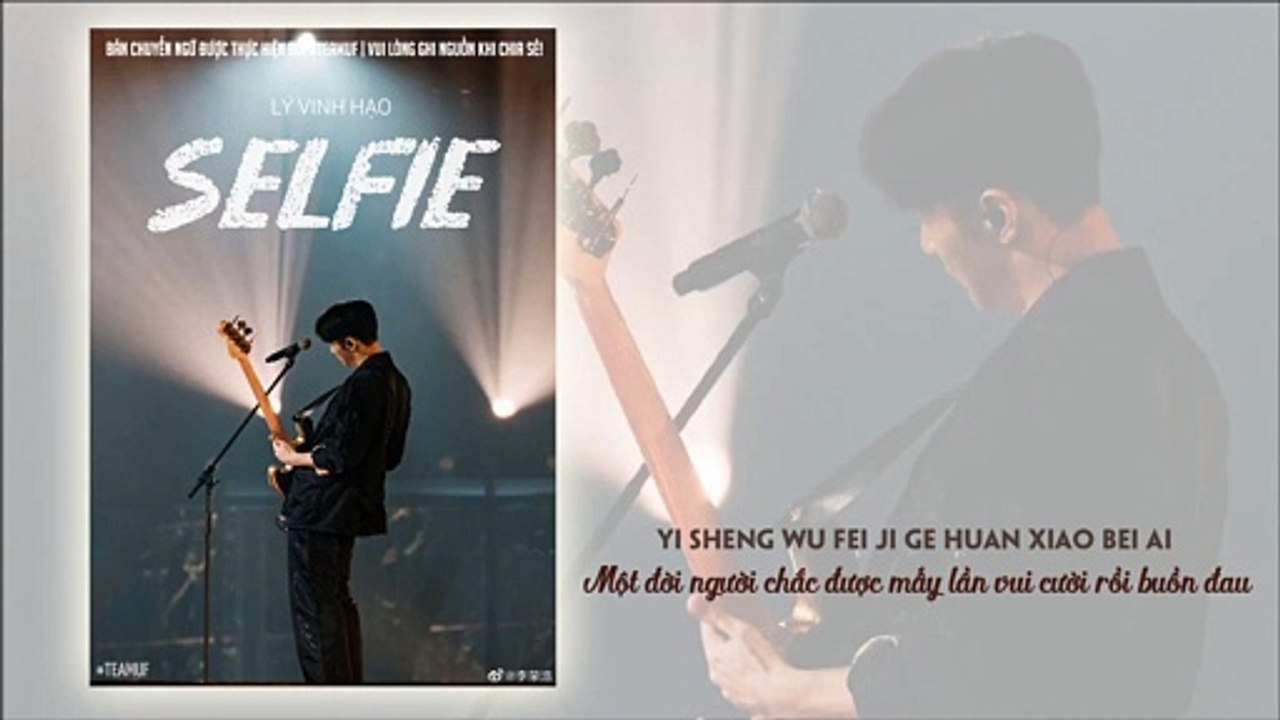[Vietsub LIVE][TXCB3] Lý Vinh Hạo 李荣浩 - Selfie 自拍 | Full Stage Audio Version