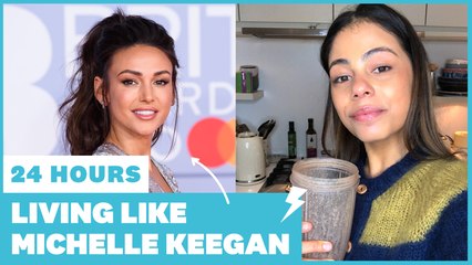 I Lived Like Michelle Keegan For 24 Hours