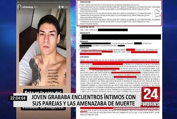 Joven grababa encuentros íntimos con sus parejas y las amenazaba de muerte