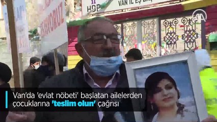 'Evlat nöbeti' başlatan ailelerden çocuklarına 'teslim olun' çağrısı