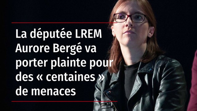 La députée LREM Aurore Bergé va porter plainte pour des « centaines » de menaces