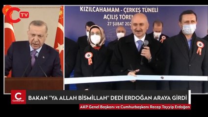 Bakan açılışta "Ya Allah Bismillah" dedi Erdoğan böyle araya girdi