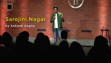 Sarojini Nagar | Excuse Me Brother | Stand-Up Comedy by Aakash Gupta