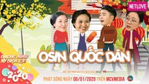 OSIN QUỐC DÂN | Lê Lộc, Ngân Quỳnh, Nhâm Phương Nam, NSƯT Mỹ Duyên, Bảo Cường