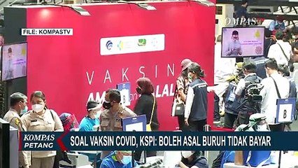 Soal Vaksin Corona Mandiri, KSPI: Boleh Asal Buruh Tidak Bayar