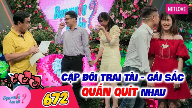 Bạn Muốn Hẹn Hò - Tập 672: Cô nàng 24 tuổi sở hữu cơ ngơi khủng làm bạn trai bấm nút hẹn hò ngay