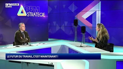 BFM Stratégie (Cours n°129): Le futur du travail, c'est maintenant ! - 27/02