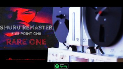 Shuru Remastered-Rare One-Rare Studios-Official Music