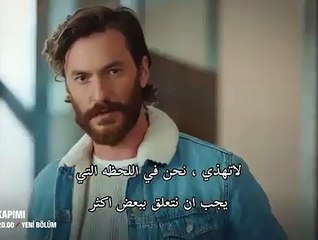 مسلسل انت اطرق بابي اعلان الحلقة34-مترجم للعربية